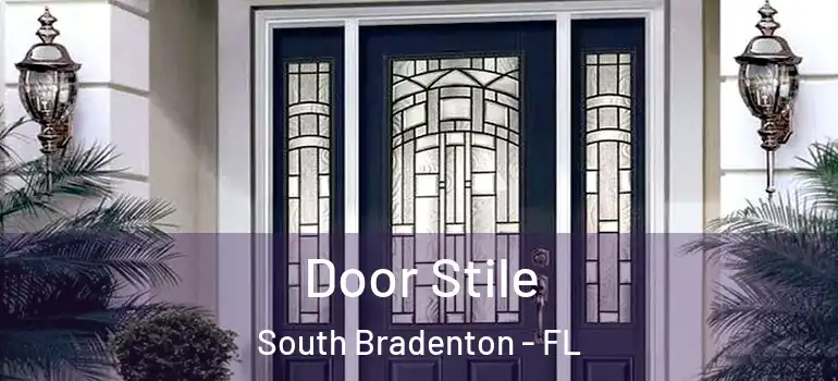  Door Stile South Bradenton - FL