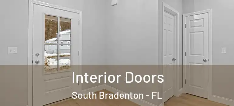 Interior Doors South Bradenton - FL