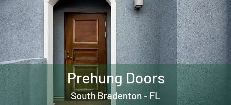 Prehung Doors South Bradenton - FL